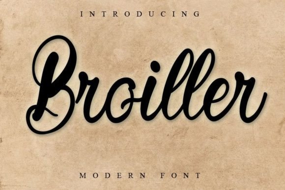 Broiller: A Fresh Script Font for Creative Projects