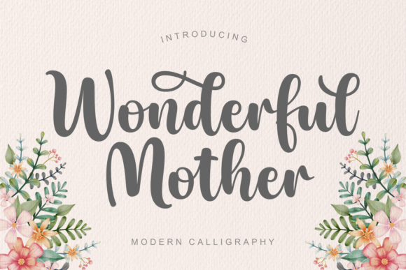 Wonderful Mother Font for Business