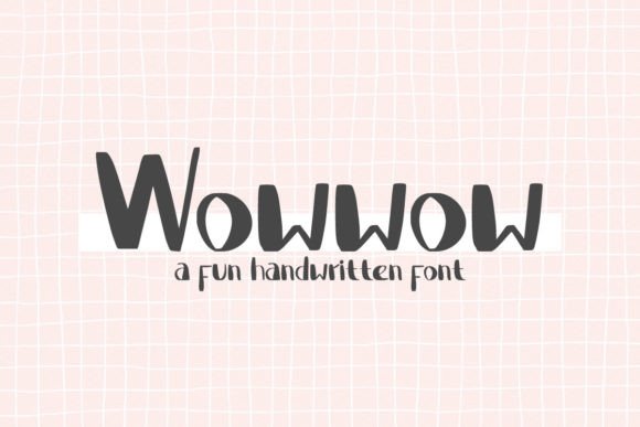 Wowwow Font: Bold & Fun